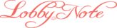 LobbyNote LobbyNote